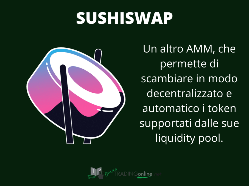 Scheda Riassunto Sushiswap - a cura di GuidaTradingOnline.net