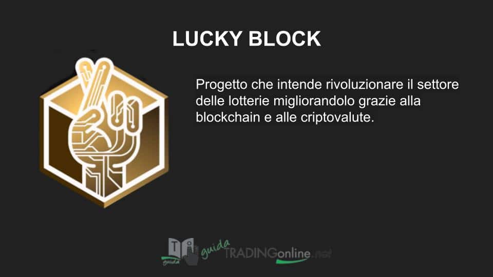 La scheda riassuntiva su LUCKY BLOCK