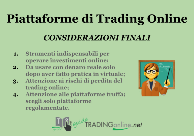 Considerazioni finali sulle piattaforme di trading online