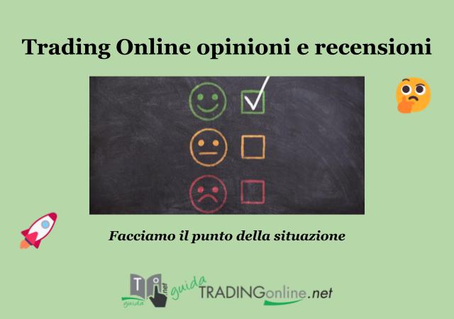 Resensioni e opinioni sul Trading Online nel 2023 – Guida aggiornata a cura di GuidaTradingOnline.net