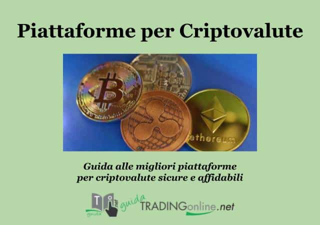 Piattaforme per criptovalute: guida completa alle migliori e più sicure a cura di GuidaTradingOnline.net