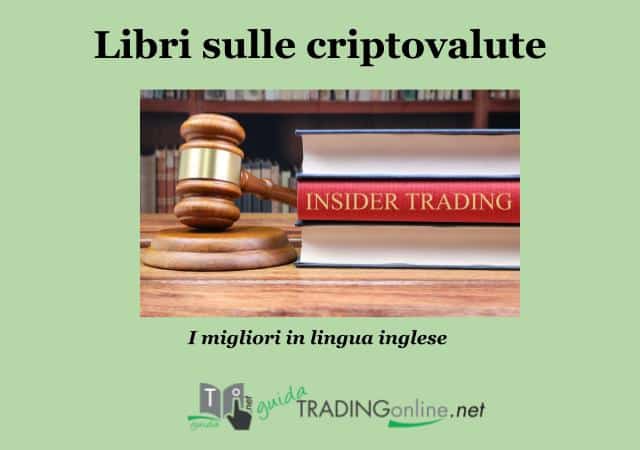 Libro su criptovalute: Quale leggere? Ecco i migliori 15 ITA + ING