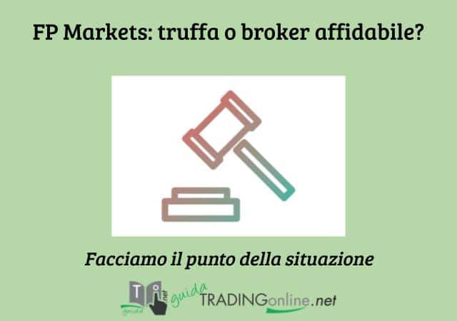 FP Markets è un broker affidabile? Guida aggiornata a cura di GuidaTradingOnline.net
