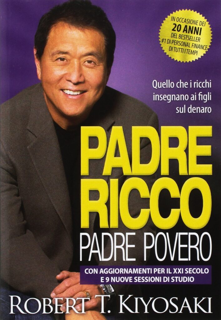 Padre ricco padre povero - Robert Kiyosaki