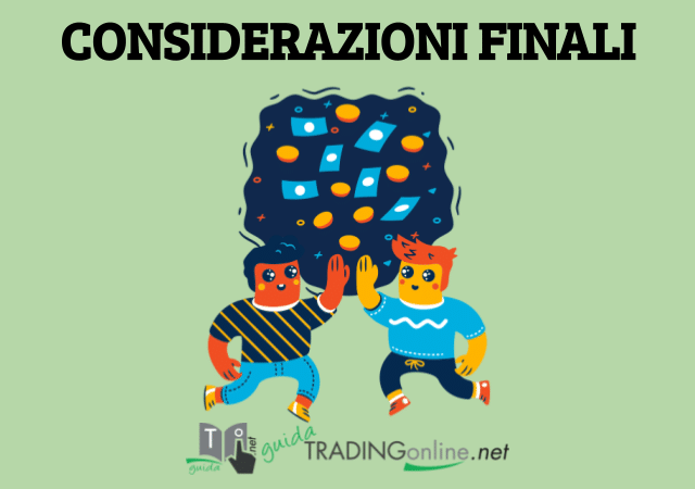 Piattaforme trading gratis - le nostre considerazioni finali