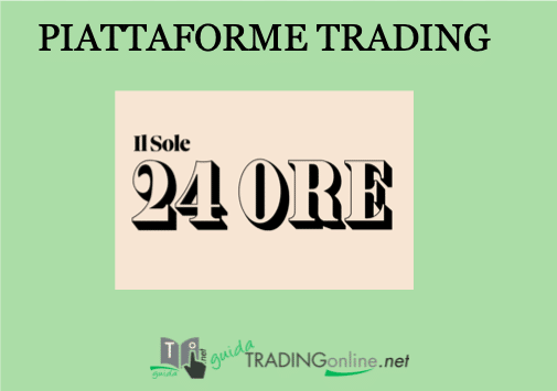 migliori piattaforme trading sole 24 ore