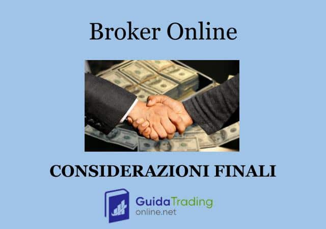 Broker online conclusioni