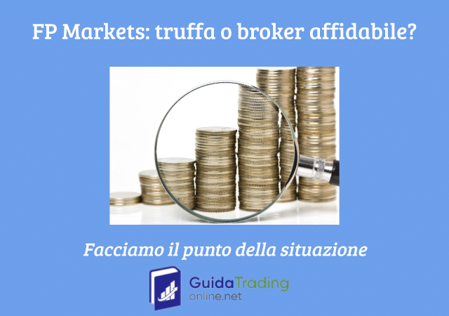 FP Markets è un broker affidabile? Guida aggiornata a cura di GuidaTradingOnline.net
