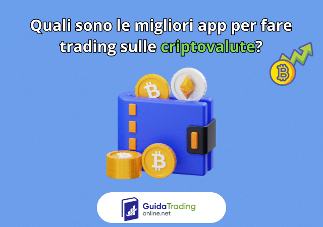 Elenco delle migliori app di trading criypto